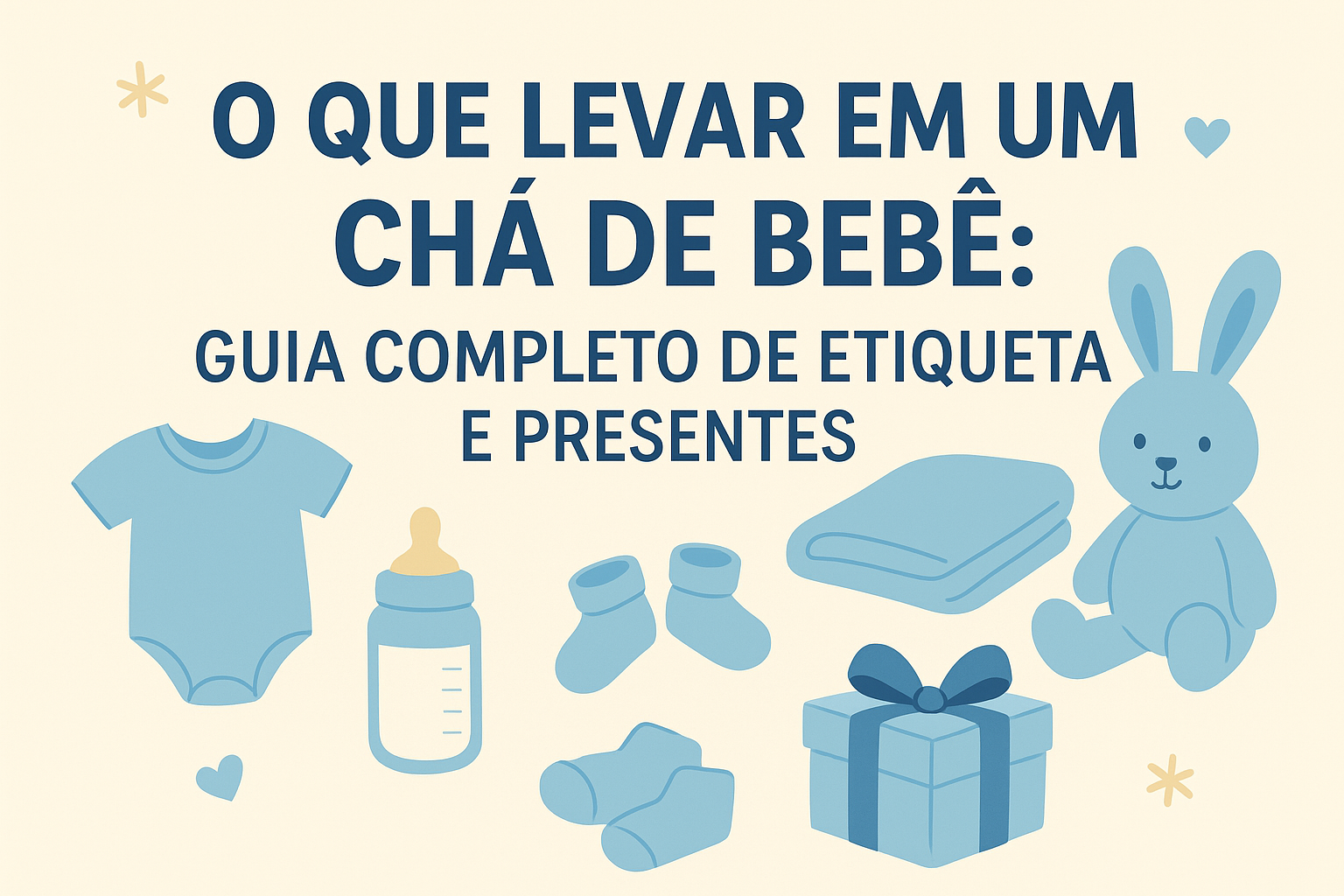 O Que Levar em um Chá de Bebê: Guia Completo de Etiqueta e Presentes (2025)